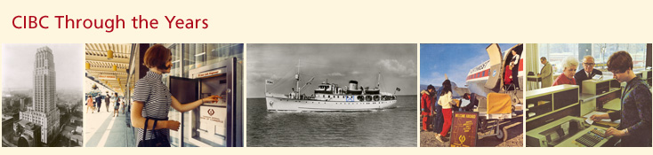 CIBC Through the Years