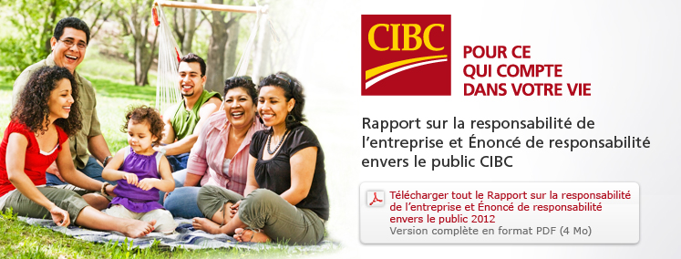 Rapport sur la responsabilit de l'entreprise et nonc de responsabilit envers le public CIBC